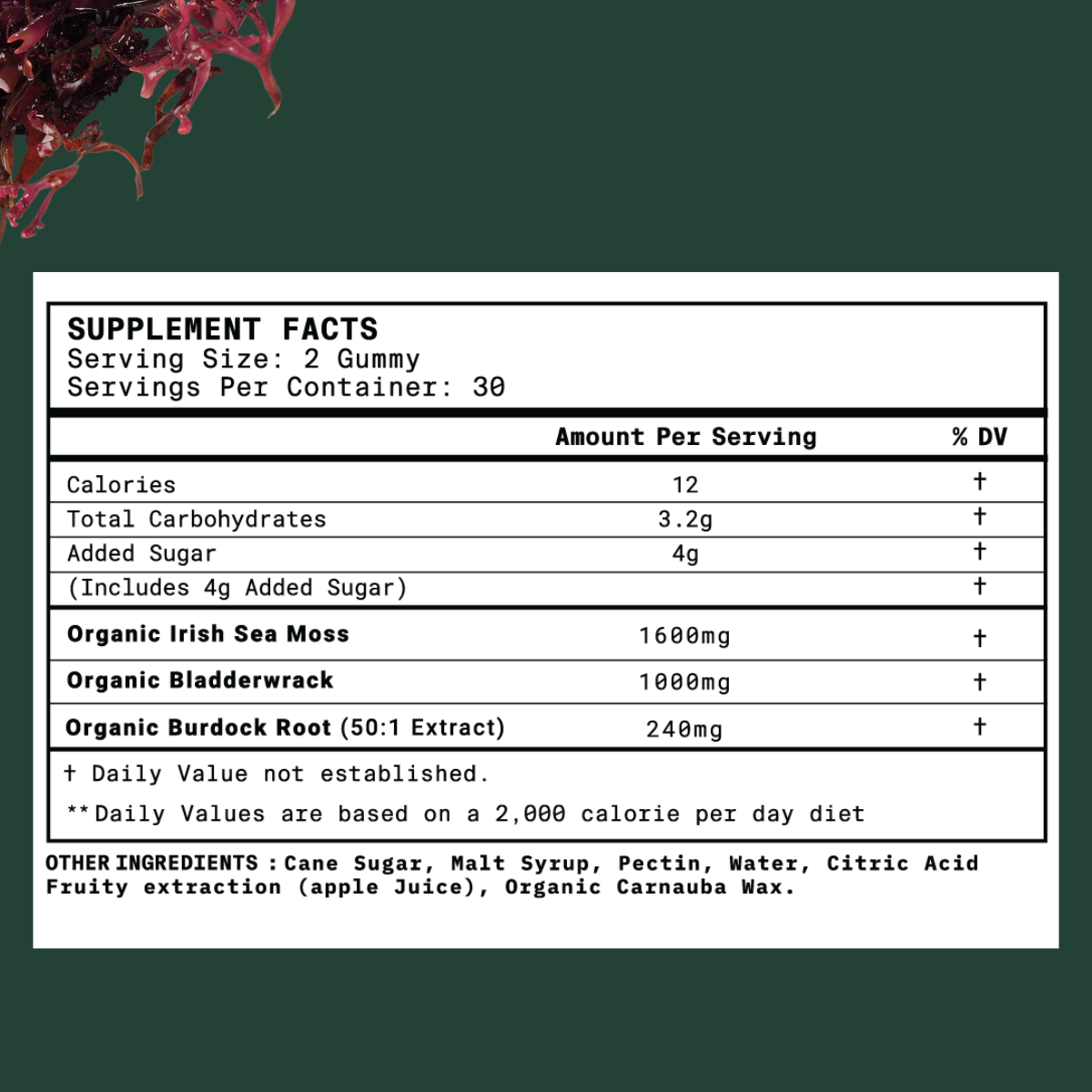 Supplement facts table for BetterLungs Sea Moss Gummies showing serving size, calories, carbohydrates, added sugar, and organic ingredients amounts.