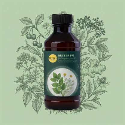 BETTER PM DIETARY SUPPLEMENT bottle with botanical label art and green herbal background.