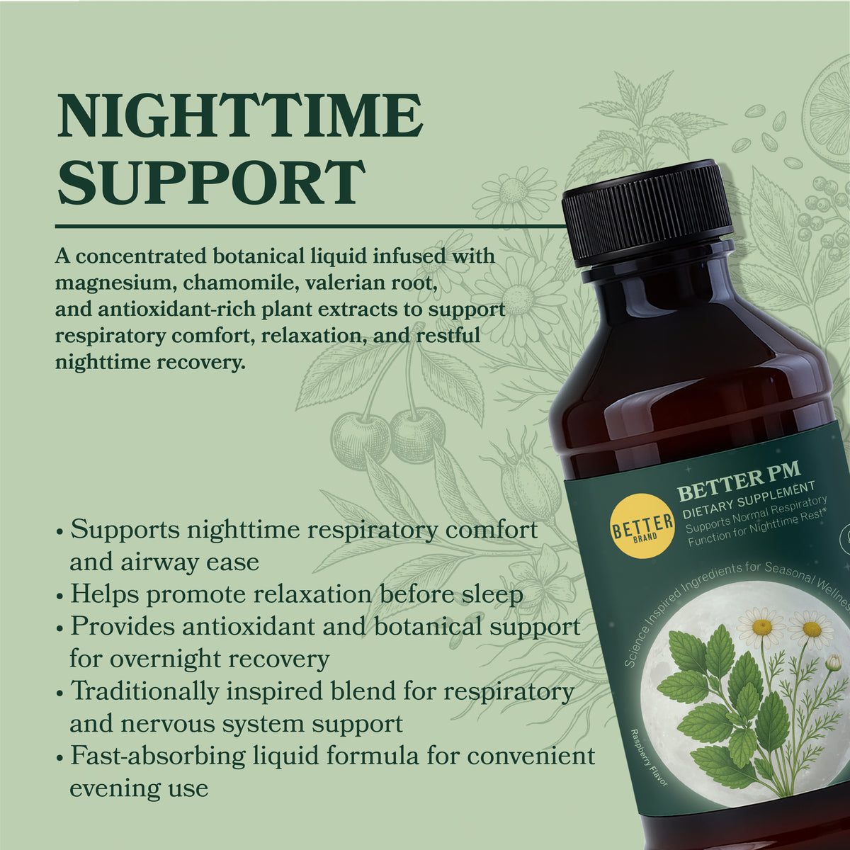 Promotional graphic titled Nighttime Support listing Better PM benefits: respiratory comfort, relaxation, antioxidant support