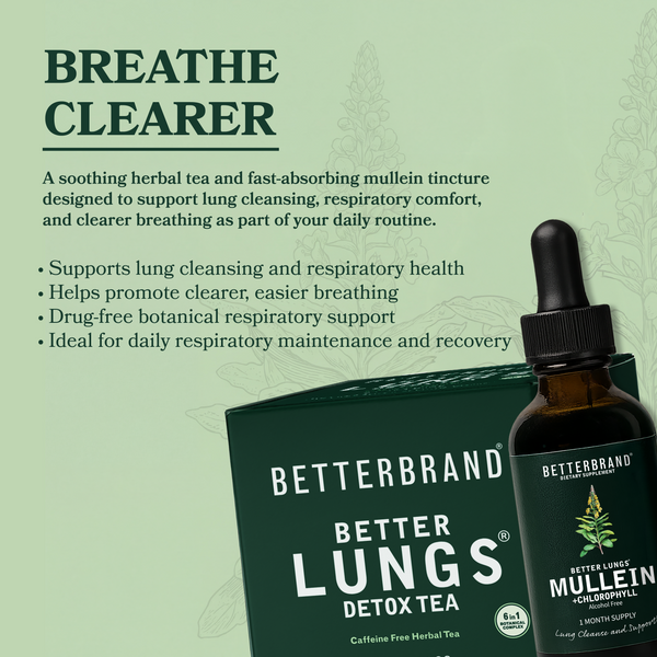 BetterLungs Tea &Tincture