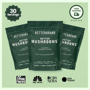 BetterMushrooms®